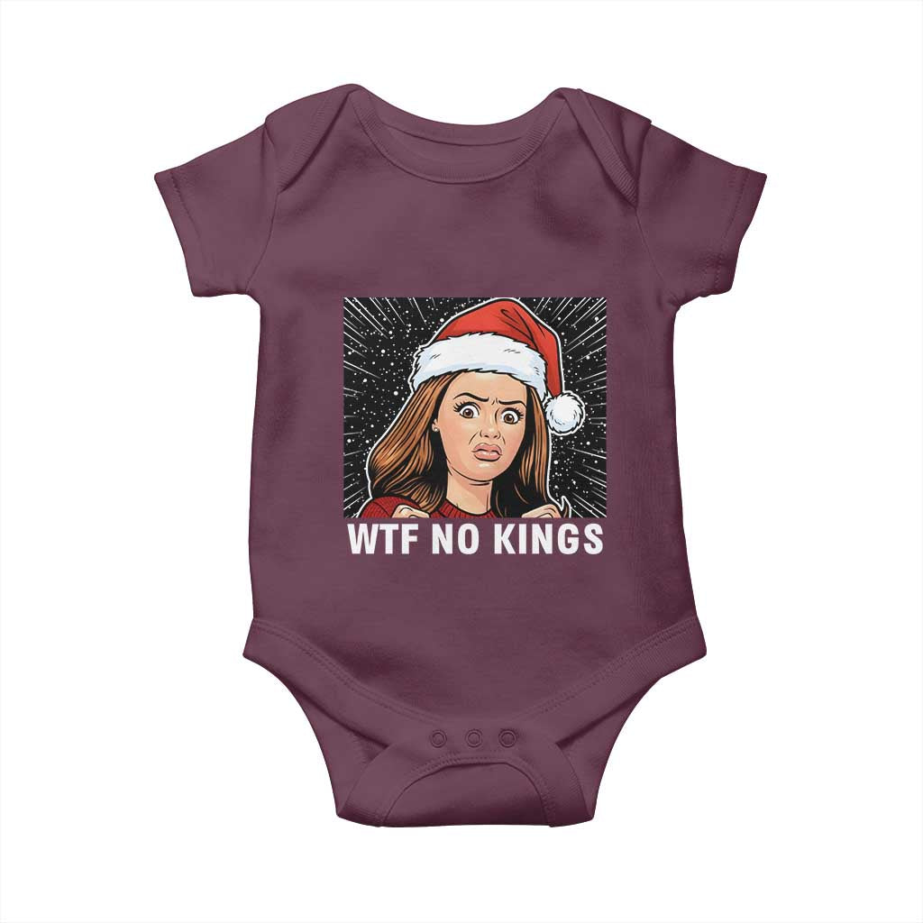 No Kings Baby Onesie Funny Doll Face Meme Christmas TS14 Maroon Print Your Wear