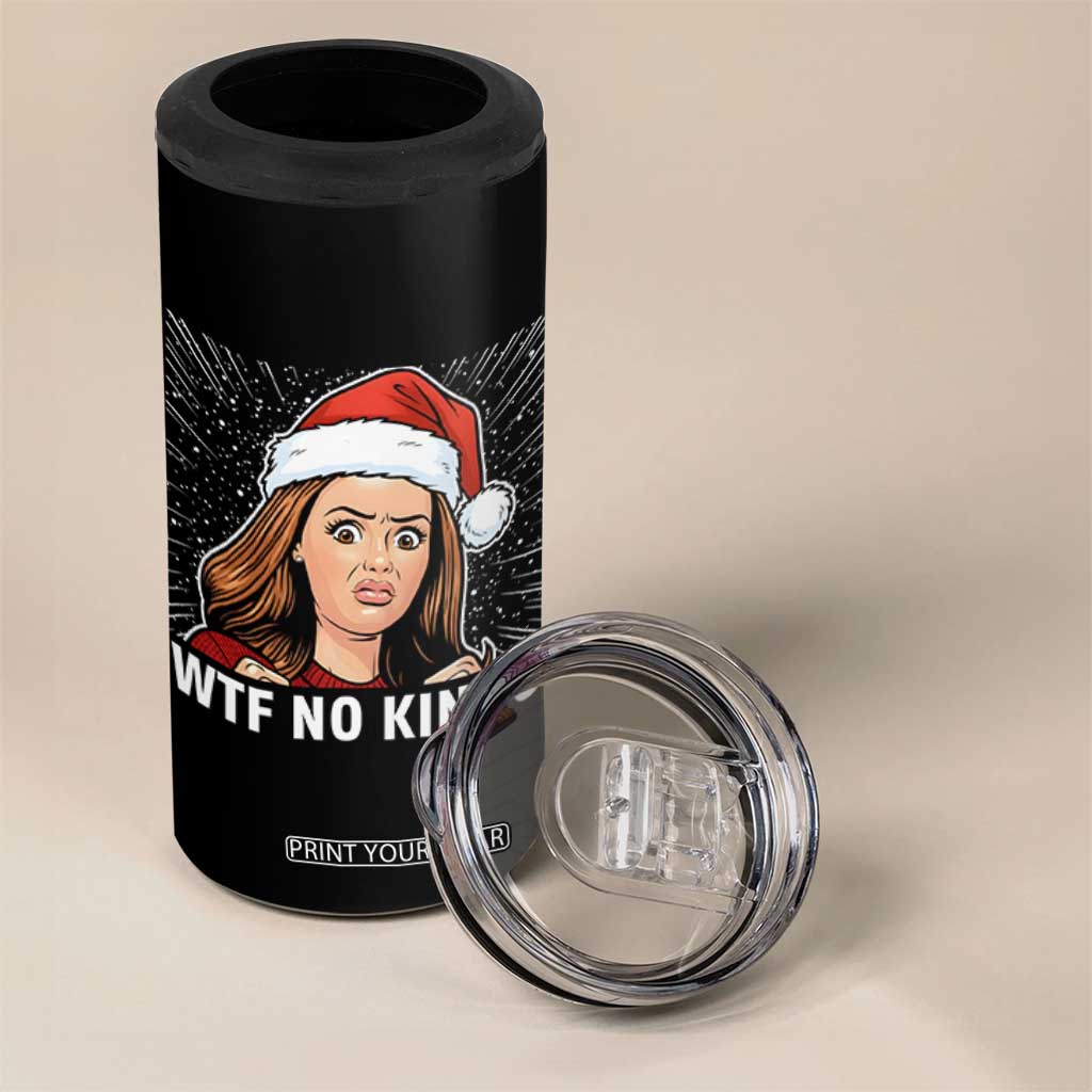 No Kings 4 in 1 Can Cooler Tumbler Funny Doll Face Meme Christmas TS14 Print Your Wear
