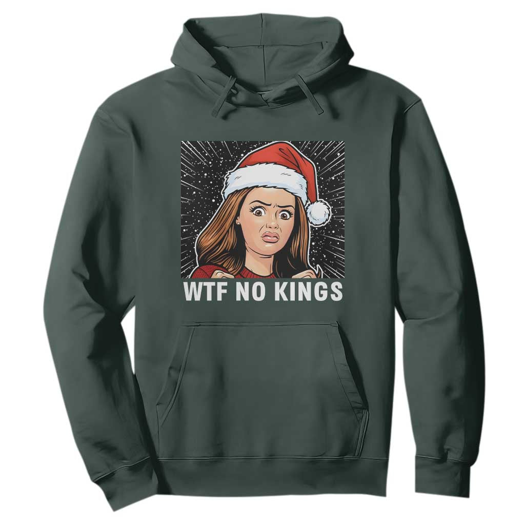 No Kings Hoodie Funny Doll Face Meme Christmas TS14 Dark Forest Green Print Your Wear