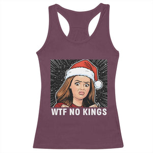 No Kings Racerback Tank Top Funny Doll Face Meme Christmas TS14 Maroon Print Your Wear