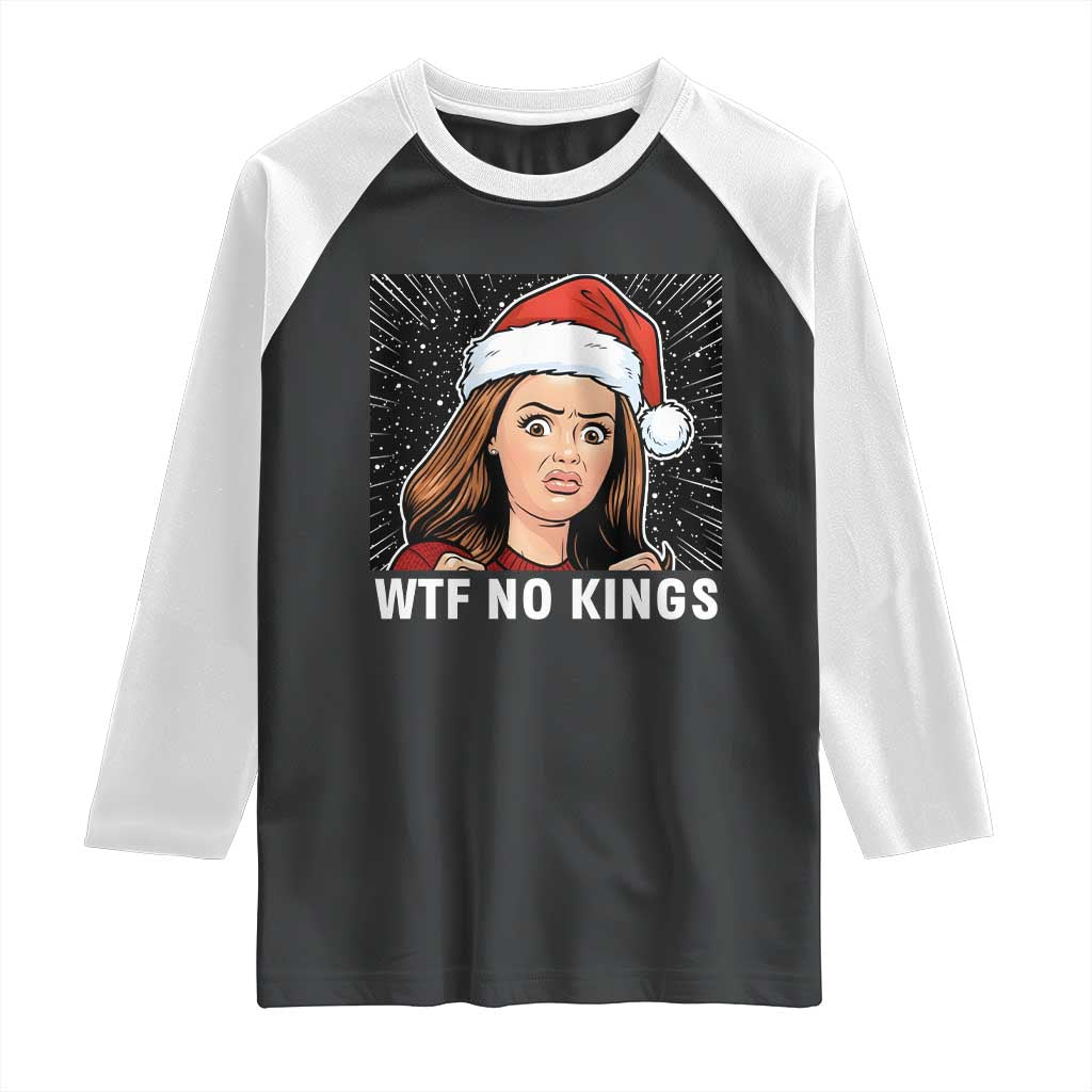 No Kings Raglan Shirt Funny Doll Face Meme Christmas TS14 Black White Print Your Wear