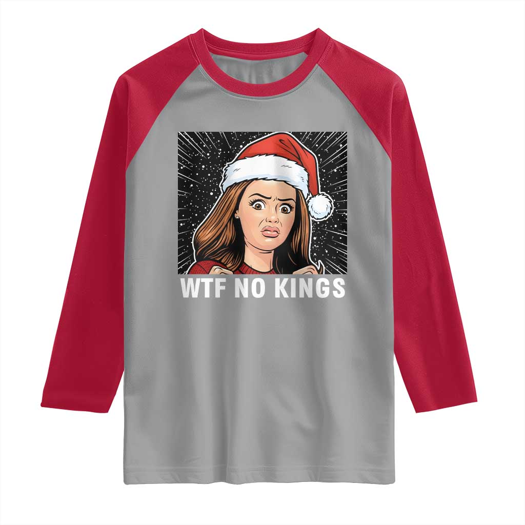 No Kings Raglan Shirt Funny Doll Face Meme Christmas TS14 Sport Gray Red Print Your Wear