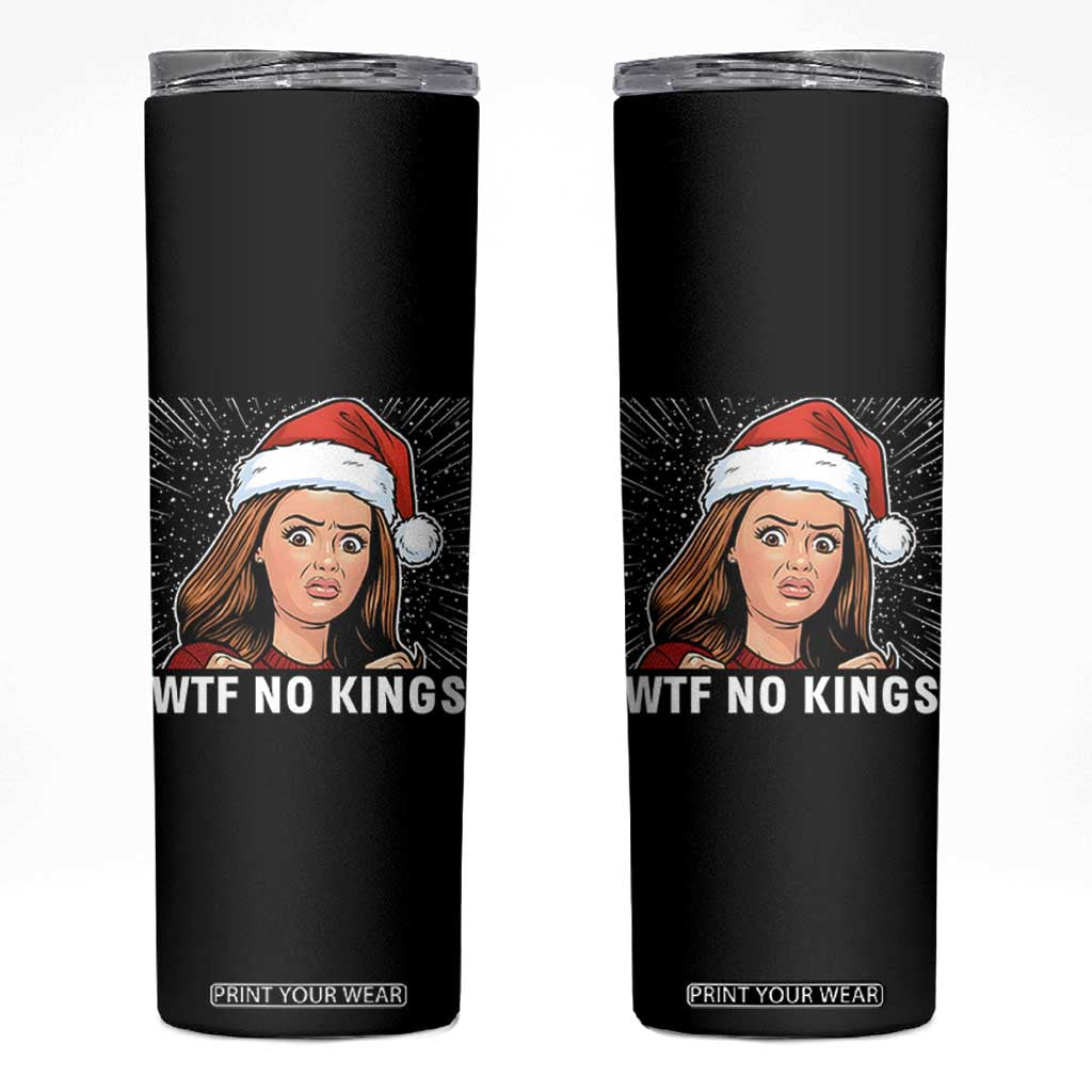 No Kings Skinny Tumbler Funny Doll Face Meme Christmas TS14 Black Print Your Wear