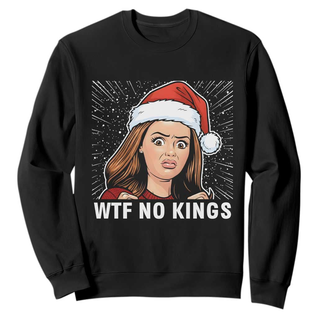 No Kings Sweatshirt Funny Doll Face Meme Christmas TS14 Black Print Your Wear