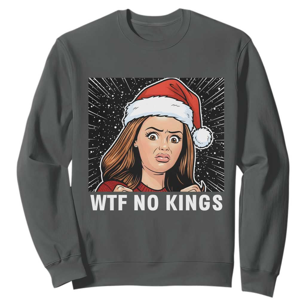 No Kings Sweatshirt Funny Doll Face Meme Christmas TS14 Dark Heather Print Your Wear