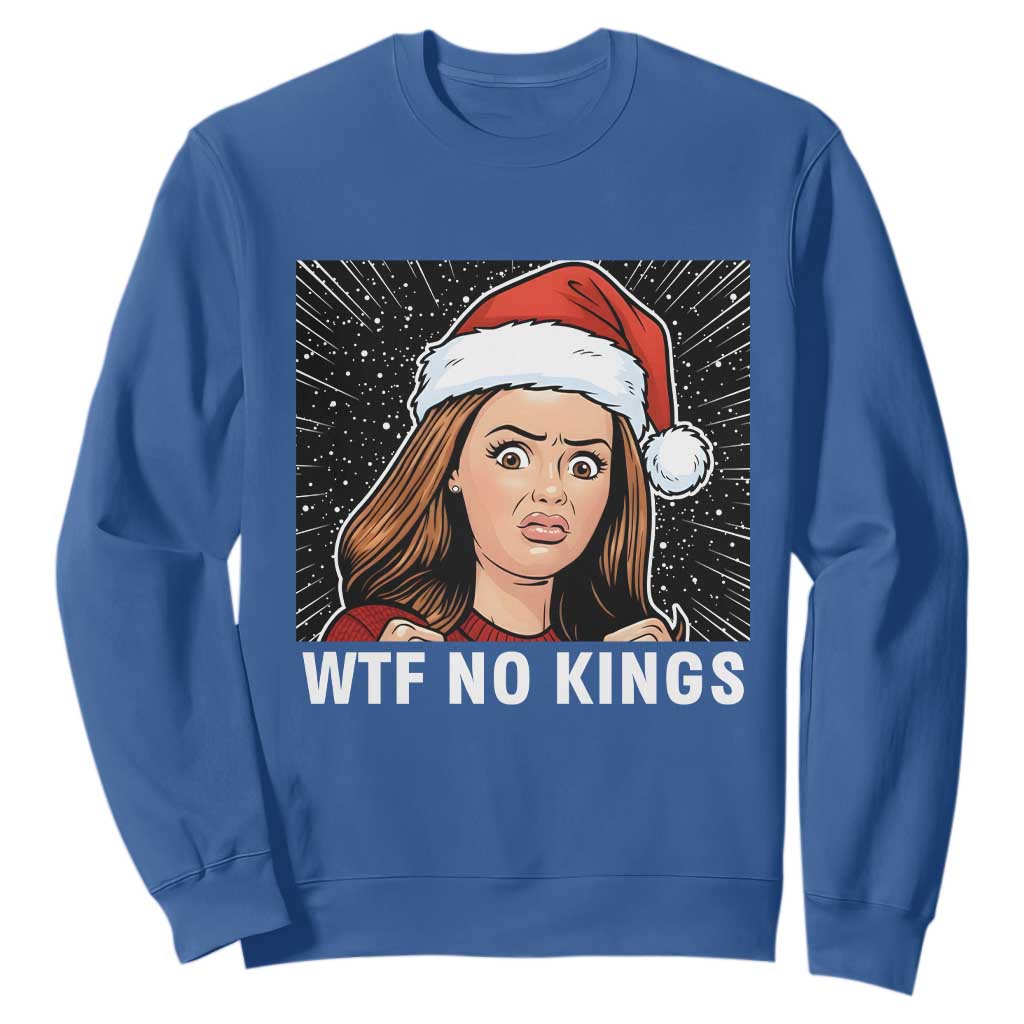 No Kings Sweatshirt Funny Doll Face Meme Christmas TS14 Royal Blue Print Your Wear