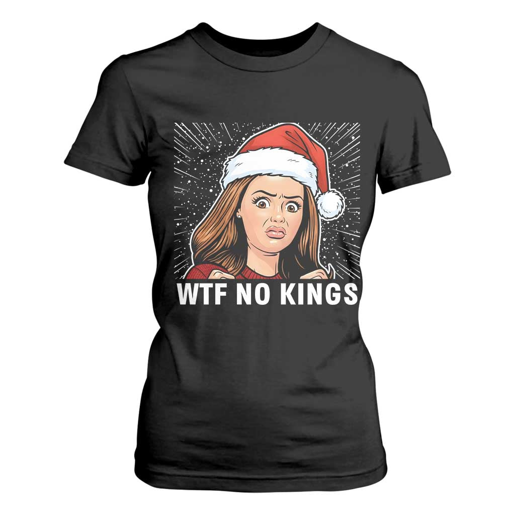 No Kings T Shirt For Women Funny Doll Face Meme Christmas TS14 Black Print Your Wear