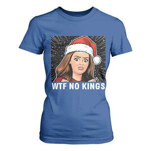 No Kings T Shirt For Women Funny Doll Face Meme Christmas TS14 Royal Blue Print Your Wear