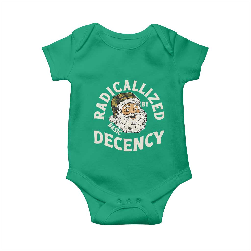 Funny Santa Camo Christmas Baby Onesie Radicalized By Basic Decency TS14 Irish Green Print Your Wear