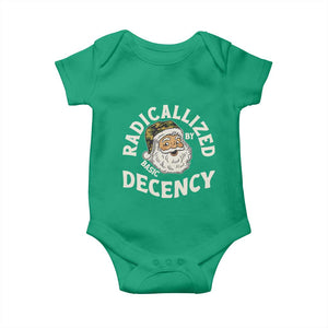 Funny Santa Camo Christmas Baby Onesie Radicalized By Basic Decency TS14 Irish Green Print Your Wear