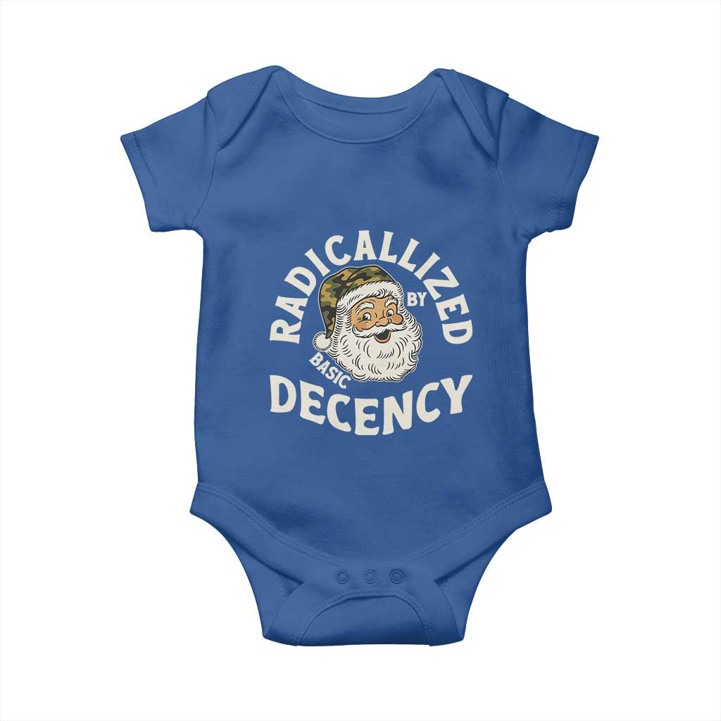 Funny Santa Camo Christmas Baby Onesie Radicalized By Basic Decency TS14 Royal Blue Print Your Wear