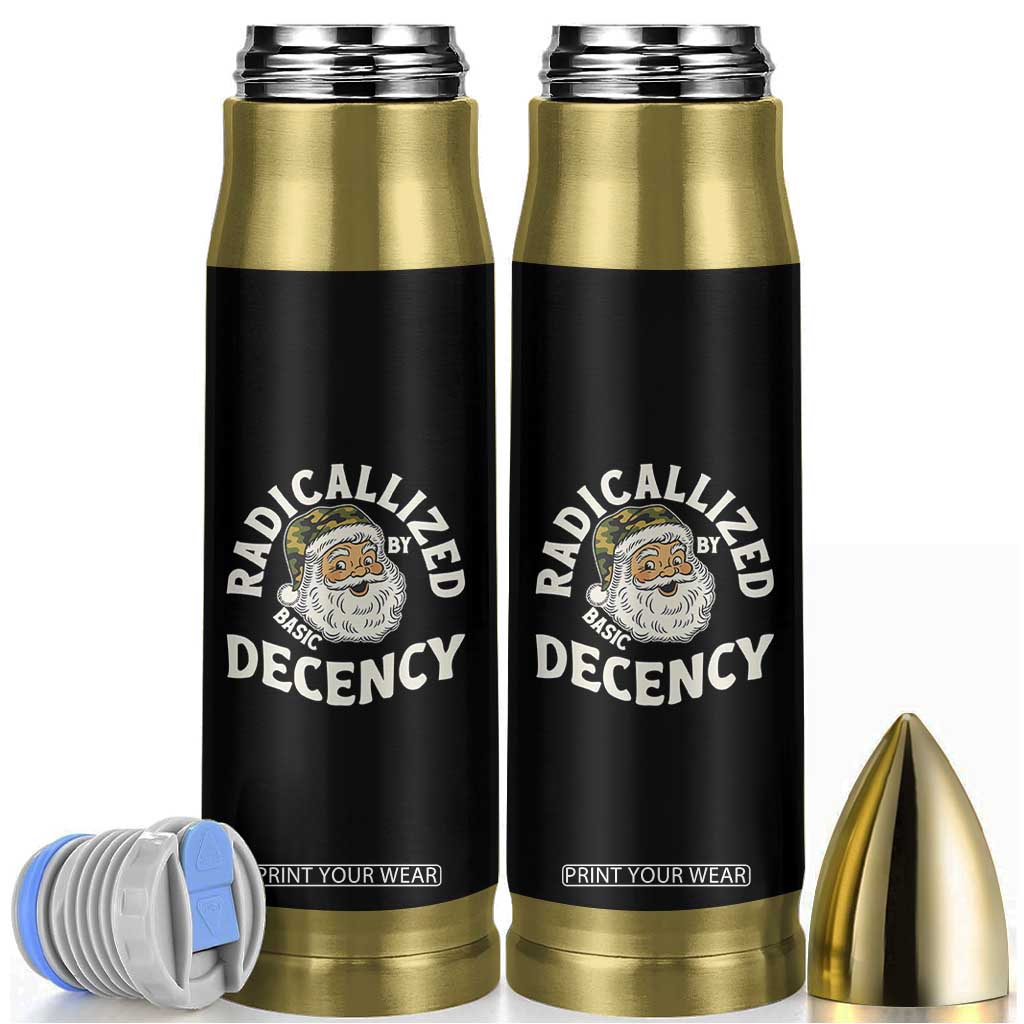 Funny Santa Camo Christmas Bullet Tumbler Radicalized By Basic Decency TS14 Black Print Your Wear