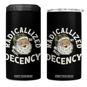 Funny Santa Camo Christmas 4 in 1 Can Cooler Tumbler Radicalized By Basic Decency TS14 One Size: 16 oz Black Print Your Wear