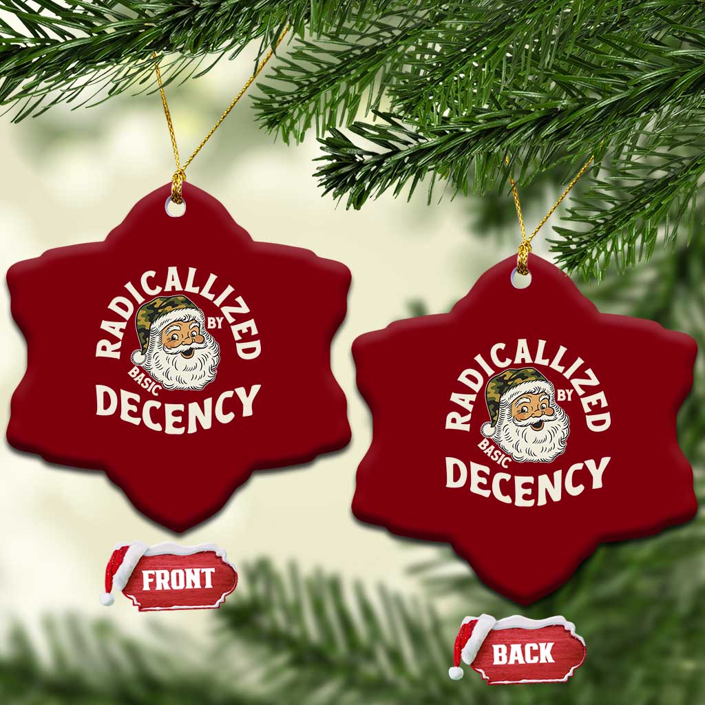 Funny Santa Camo Xmas Ceramic Ornament Radicalized By Basic Decency TS14 Print Your Wear