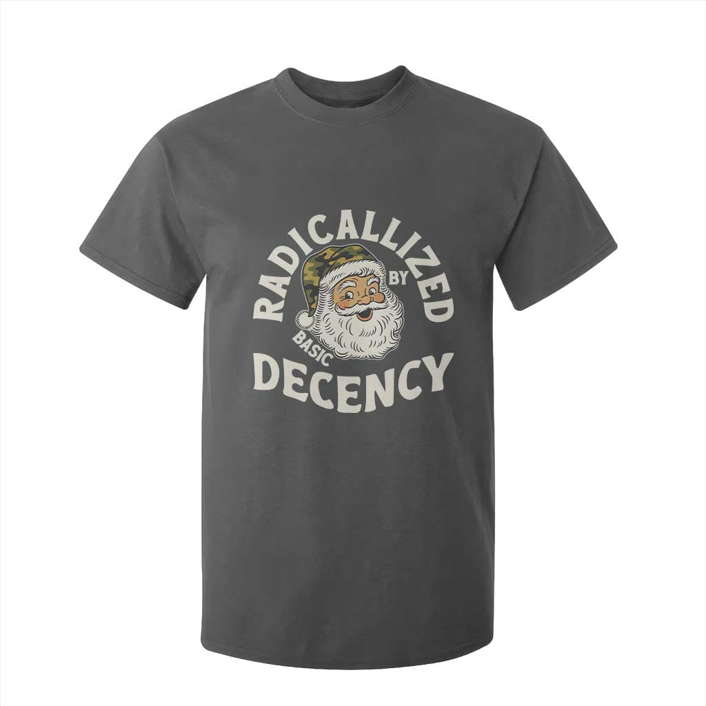 Funny Santa Camo Christmas T Shirt For Kid Radicalized By Basic Decency TS14 Dark Heather Print Your Wear
