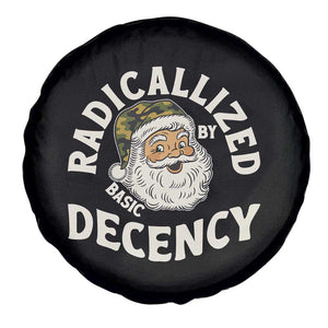 Funny Santa Camo Christmas Spare Tire Cover Radicalized By Basic Decency TS14 Print Your Wear