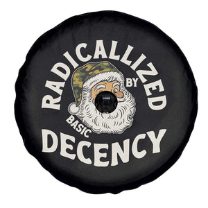 Funny Santa Camo Christmas Spare Tire Cover Radicalized By Basic Decency TS14 Print Your Wear