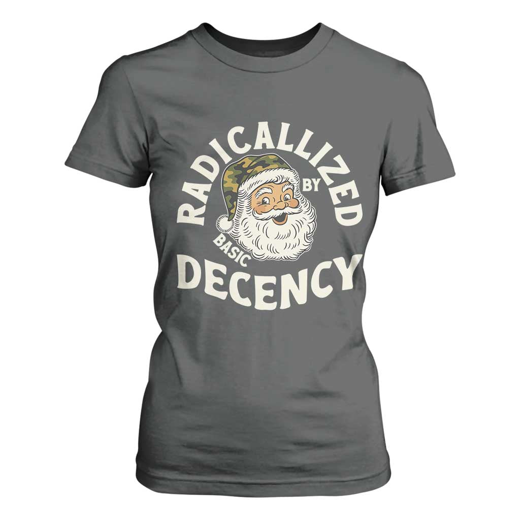 Funny Santa Camo Christmas T Shirt For Women Radicalized By Basic Decency TS14 Dark Heather Print Your Wear
