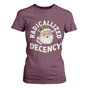 Funny Santa Camo Christmas T Shirt For Women Radicalized By Basic Decency TS14 Maroon Print Your Wear