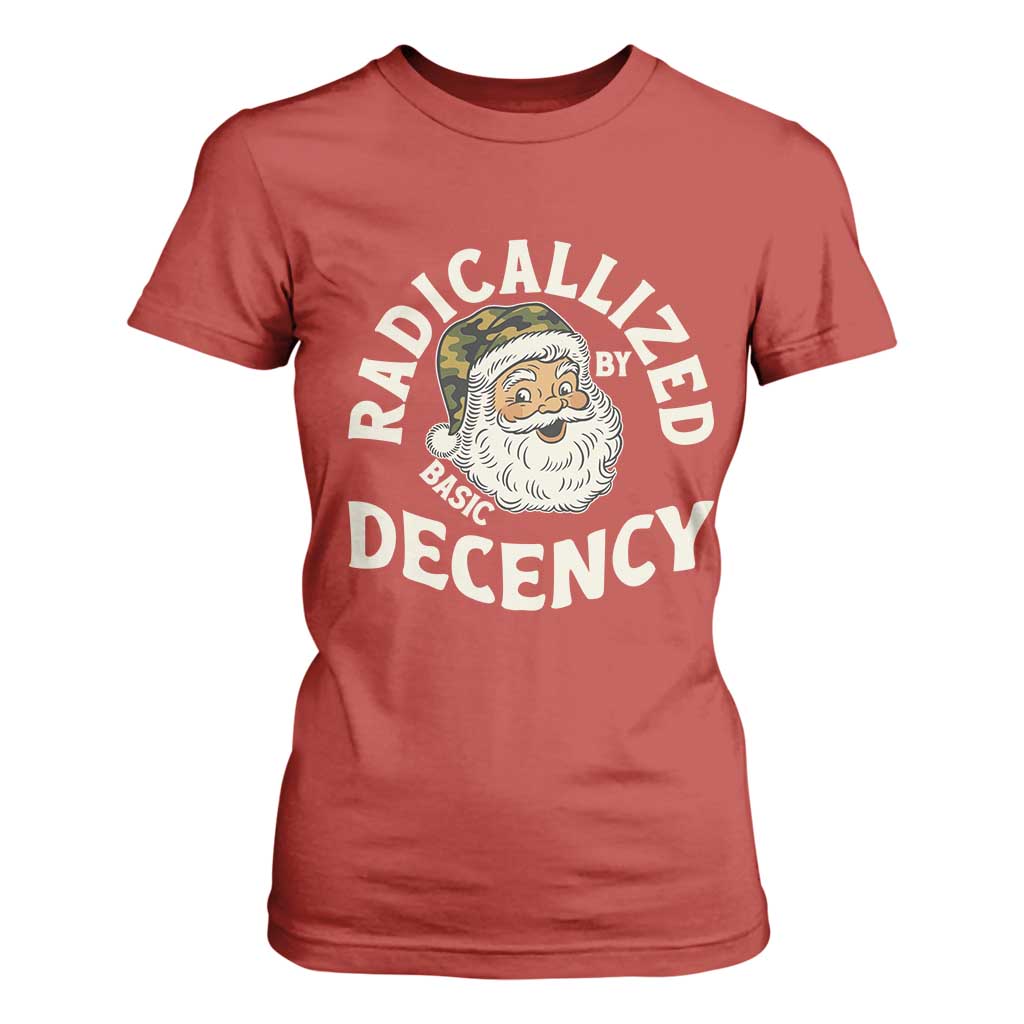 Funny Santa Camo Christmas T Shirt For Women Radicalized By Basic Decency TS14 Red Print Your Wear