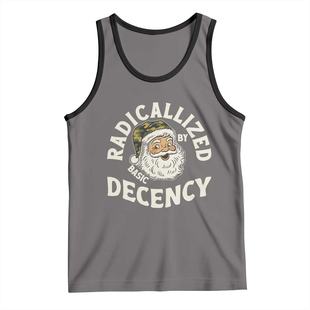Funny Santa Camo Christmas Tank Top Radicalized By Basic Decency TS14 Deep Heather Black Print Your Wear