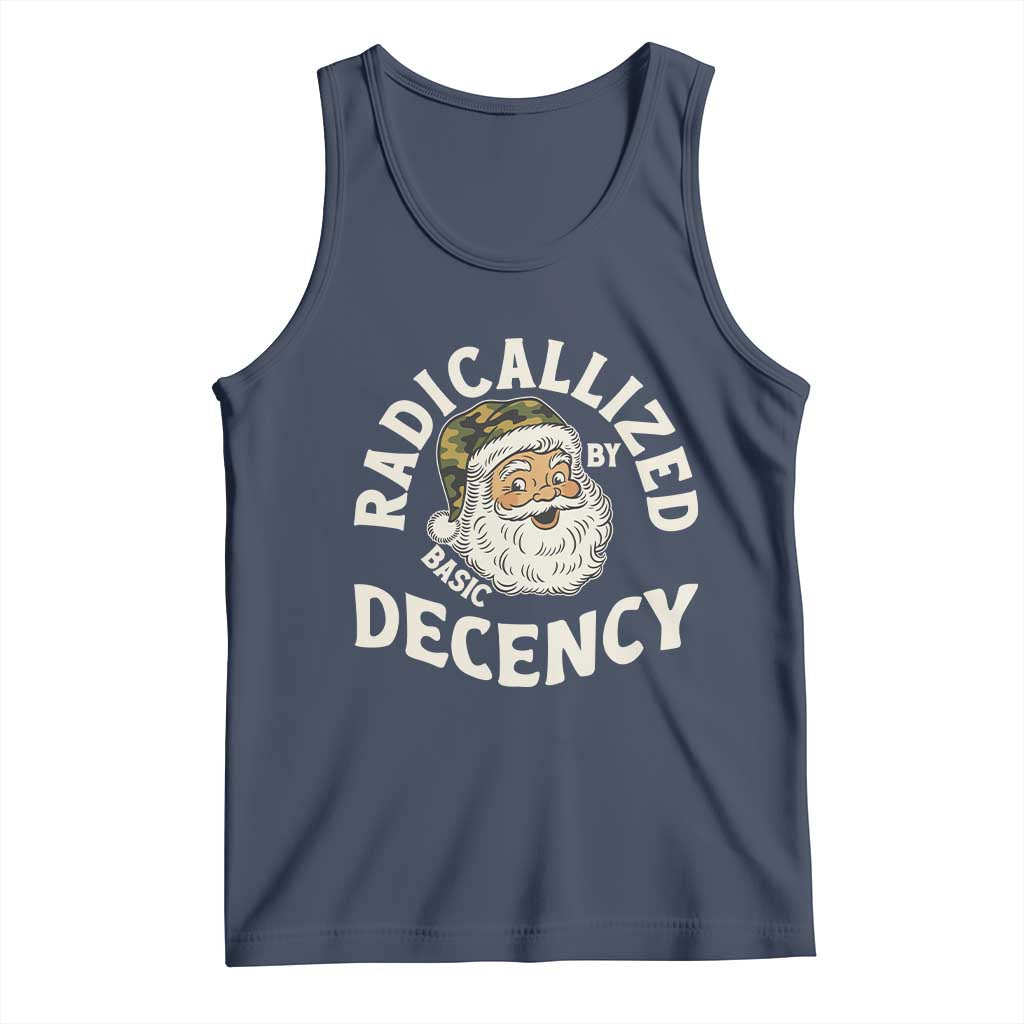 Funny Santa Camo Christmas Tank Top Radicalized By Basic Decency TS14 Navy Print Your Wear