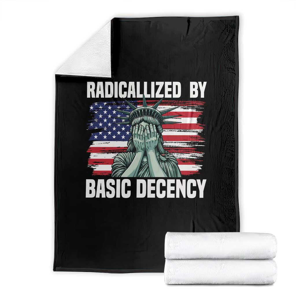 Statue of Liberty Patriotic Throw Blanket Radicalized By Basic Decency TS14 Black Print Your Wear