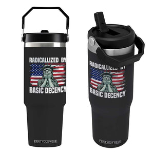 Statue of Liberty Patriotic Flip Straw Tumbler Radicalized By Basic Decency TS14 One Size: 30 oz Black Print Your Wear