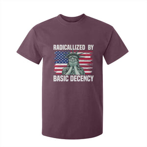 Statue of Liberty Patriotic T Shirt For Kid Radicalized By Basic Decency TS14 Maroon Print Your Wear
