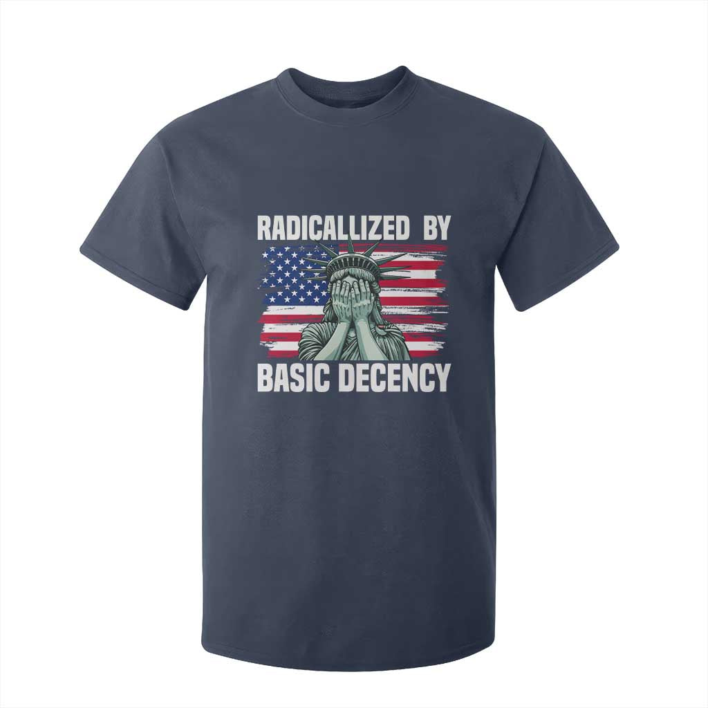 Statue of Liberty Patriotic T Shirt For Kid Radicalized By Basic Decency TS14 Navy Print Your Wear