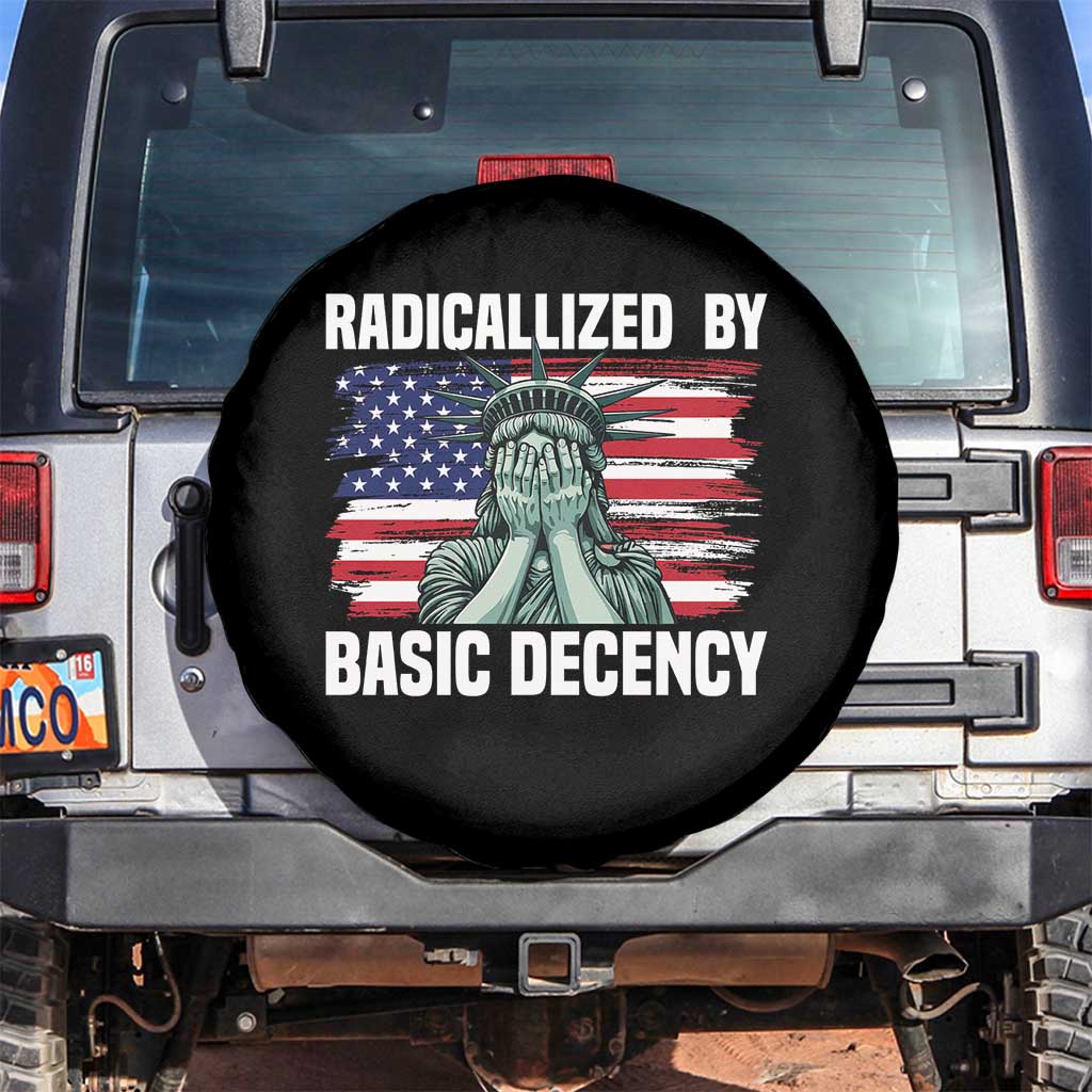 Statue of Liberty Patriotic Spare Tire Cover Radicalized By Basic Decency TS14 No hole Black Print Your Wear