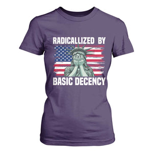 Statue of Liberty Patriotic T Shirt For Women Radicalized By Basic Decency TS14 Purple Print Your Wear