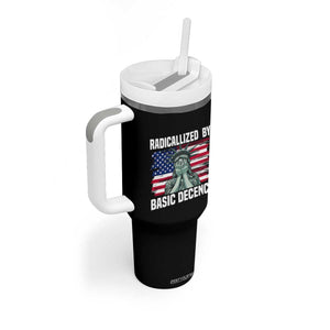 Statue of Liberty Patriotic Tumbler With Handle Radicalized By Basic Decency TS14 Print Your Wear