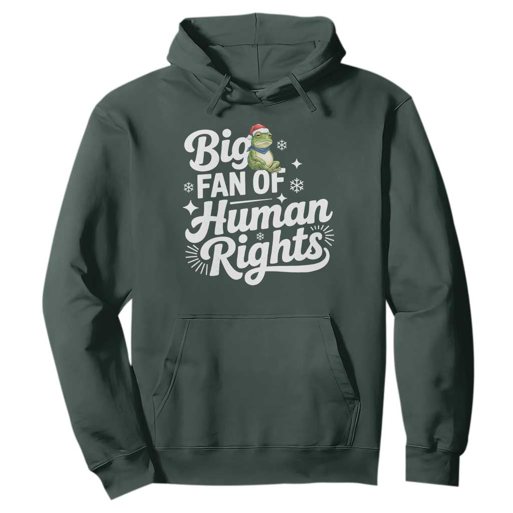 Resist Frog Christmas Hoodie Big Fan Of Human Rights Political Meme TS14 Dark Forest Green Print Your Wear