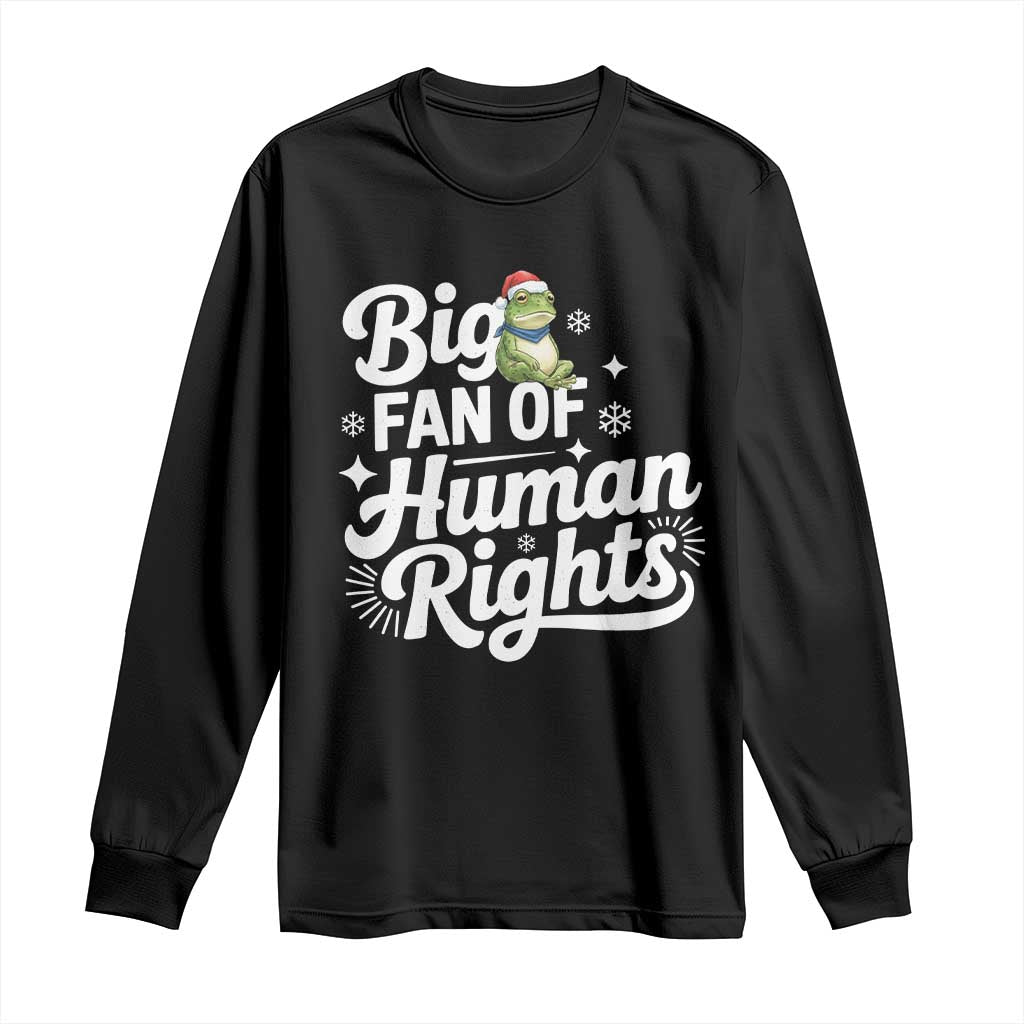 Resist Frog Christmas Long Sleeve Shirt Big Fan Of Human Rights Political Meme TS14 Black Print Your Wear