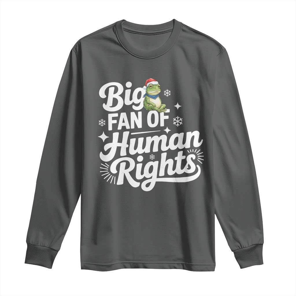 Resist Frog Christmas Long Sleeve Shirt Big Fan Of Human Rights Political Meme TS14 Dark Heather Print Your Wear