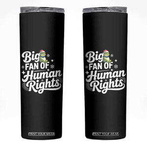 Resist Frog Christmas Skinny Tumbler Big Fan Of Human Rights Political Meme TS14 Black Print Your Wear