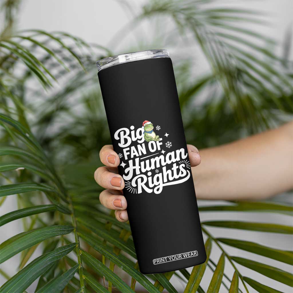 Resist Frog Christmas Skinny Tumbler Big Fan Of Human Rights Political Meme TS14 Print Your Wear