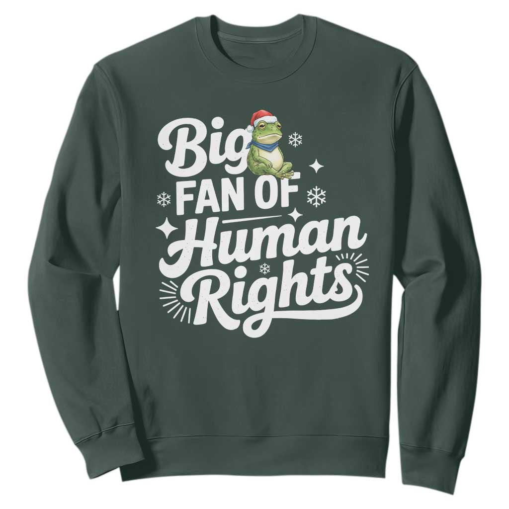 Resist Frog Christmas Sweatshirt Big Fan Of Human Rights Political Meme TS14 Dark Forest Green Print Your Wear