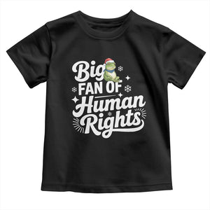 Resist Frog Christmas Toddler T Shirt Big Fan Of Human Rights Political Meme TS14 Black Print Your Wear