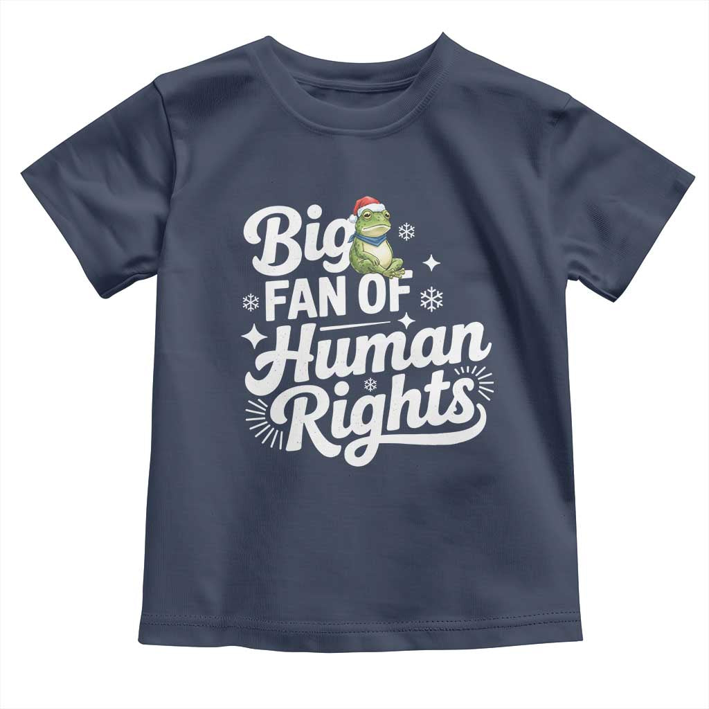 Resist Frog Christmas Toddler T Shirt Big Fan Of Human Rights Political Meme TS14 Navy Print Your Wear