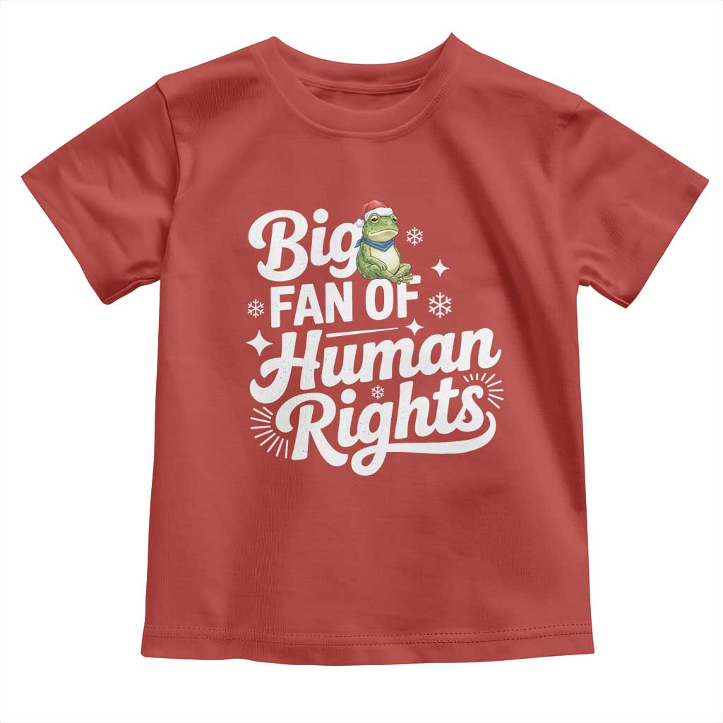 Resist Frog Christmas Toddler T Shirt Big Fan Of Human Rights Political Meme TS14 Red Print Your Wear