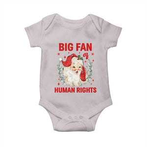 Funny Santa Christmas Baby Onesie Big Fan Of Human Rights TS14 Ice Gray Print Your Wear