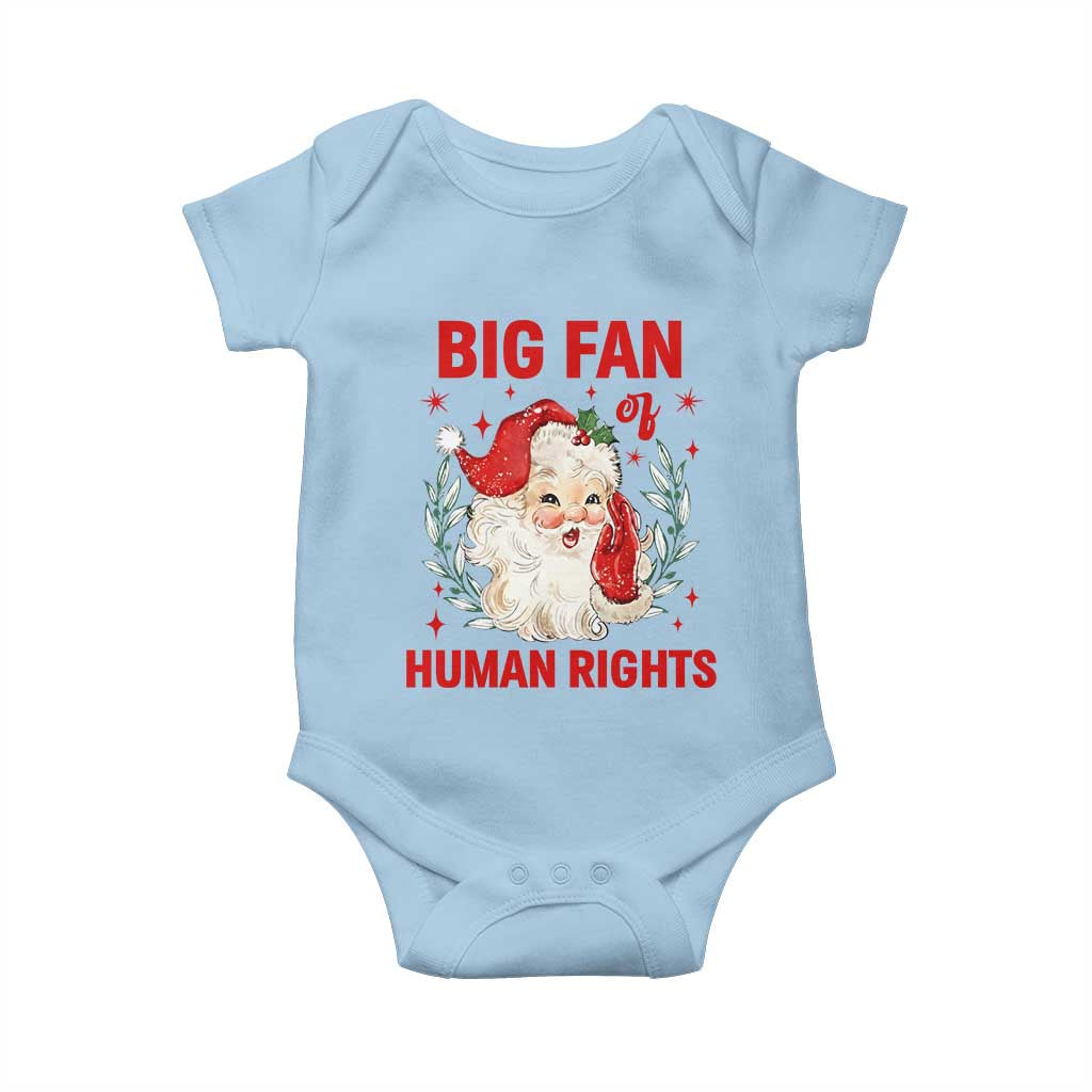 Funny Santa Christmas Baby Onesie Big Fan Of Human Rights TS14 Light Blue Print Your Wear
