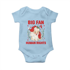 Funny Santa Christmas Baby Onesie Big Fan Of Human Rights TS14 Light Blue Print Your Wear