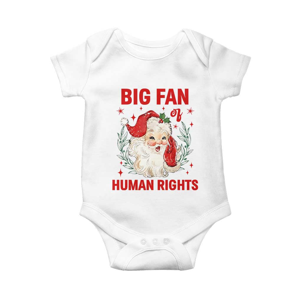 Funny Santa Christmas Baby Onesie Big Fan Of Human Rights TS14 White Print Your Wear