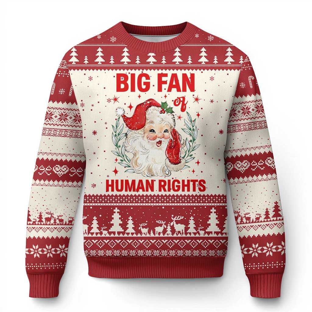 Funny Santa Xmas Ugly Christmas Sweater Big Fan Of Human Rights TS14 Beige Red Print Your Wear