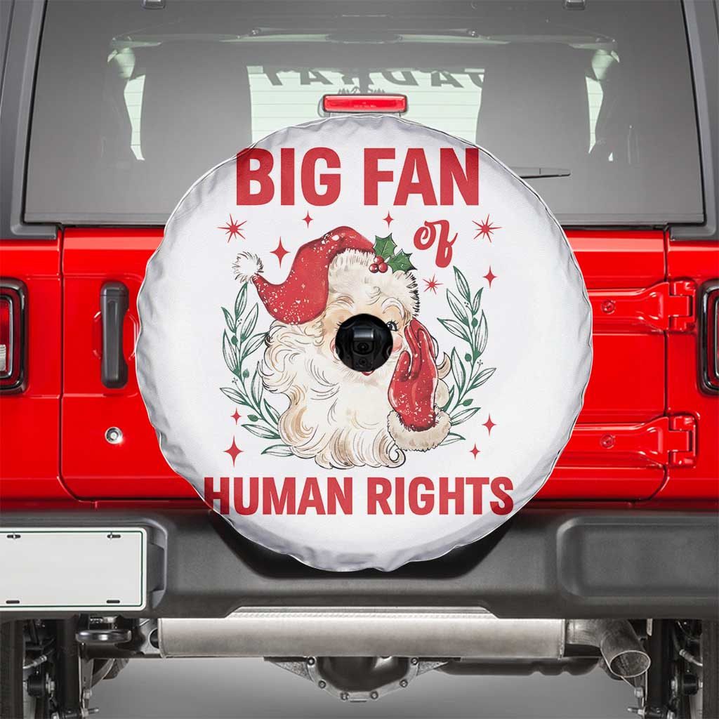 Funny Santa Christmas Spare Tire Cover Big Fan Of Human Rights TS14 White Print Your Wear