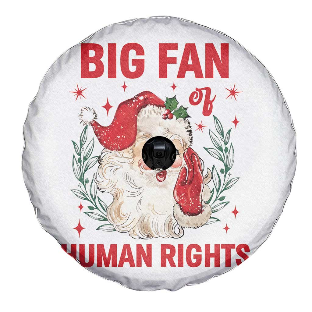 Funny Santa Christmas Spare Tire Cover Big Fan Of Human Rights TS14 Print Your Wear