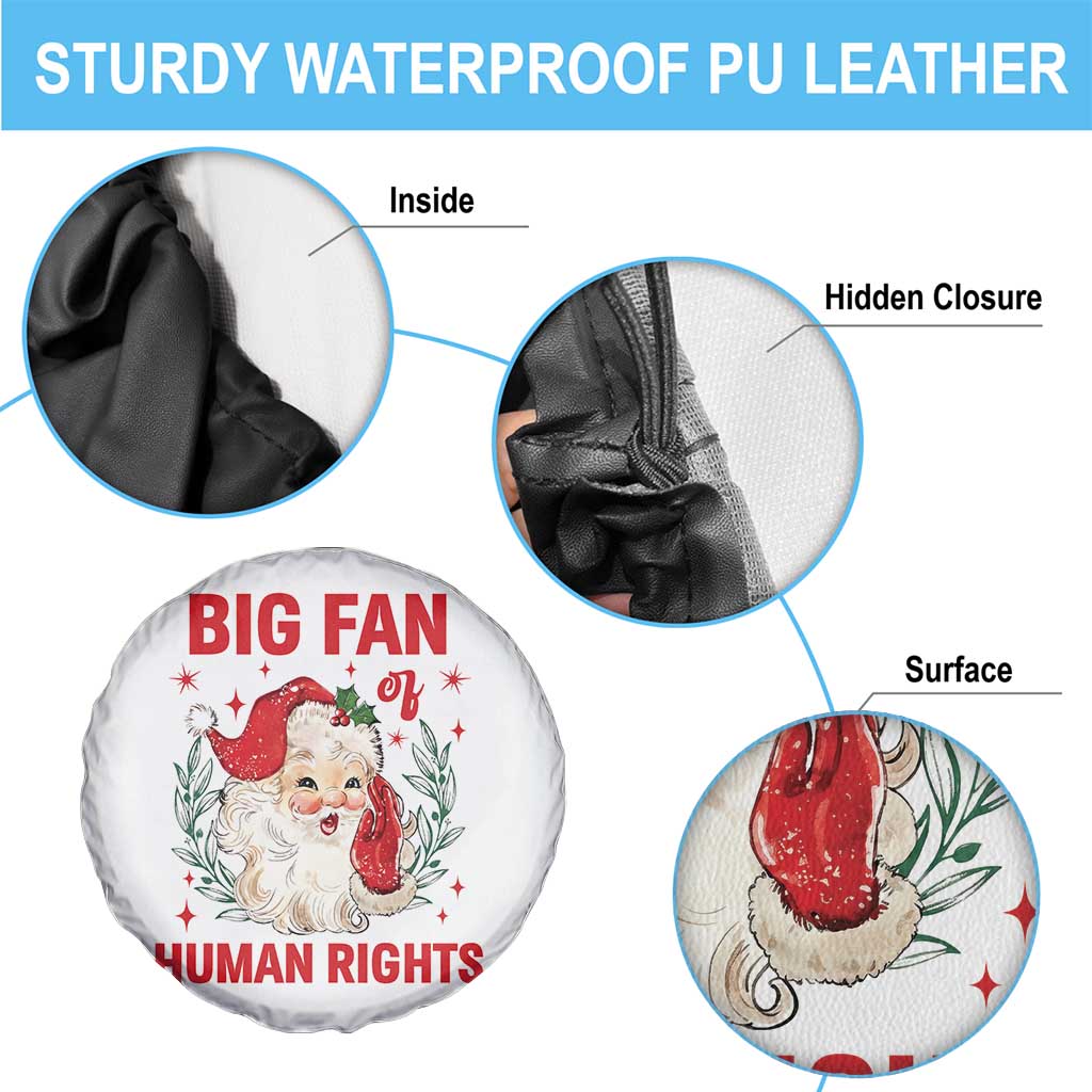 Funny Santa Christmas Spare Tire Cover Big Fan Of Human Rights TS14 Print Your Wear